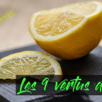 Les 9 vertus du Citron un produit naturel