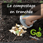 Comment faire le compostage en tranchée