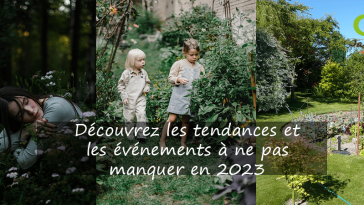 le jardin potager : découvrez les tendances et les événements à ne pas manquer en 2023